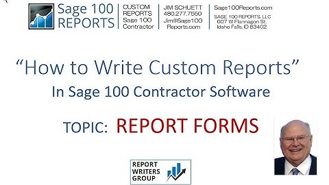 Sage 100 Reports   Report Forms Basic