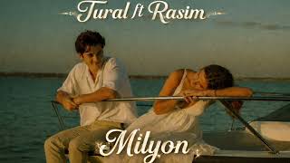 TURAL ft RASİM - MİLYON | Music by.hesimli Deep house Remix