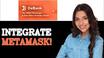 Step By Step Debank MetaMask Integration (2025)