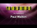 Paul Walton Christian Testimony June 2017