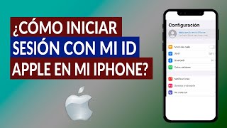 Cómo Iniciar Sesión con mi ID de Apple en mi iPhone? - Fácil y Rápido -  YouTube