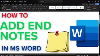 How to Add Endnotes in MS Word | Academic & Research Paper Formatting Made Easy | Tutorial 2025