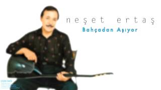 Neşet Ertaş - Bahçadan Aşıyor Çiçek Dağı 2000 Kalan Müzik 