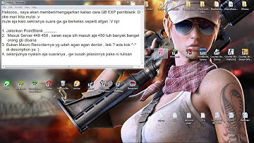 PointBlank~GB Exp Bundir Macro Recorder
