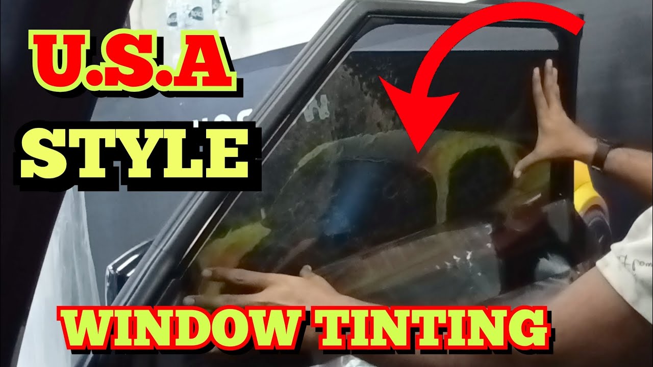 Ultimate USA-Style Window Tinting Installation | Pro Techniques & Clean Finish