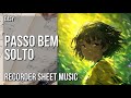 SUPER EASY Recorder Sheet Music: How to play PASSO BEM SOLTO (Slowed)  by ATLXS