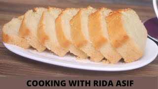 Tea Cake recipe|How to make tea time cake at home| soft tea Cake| Pound cake| Cooking with Rida asif