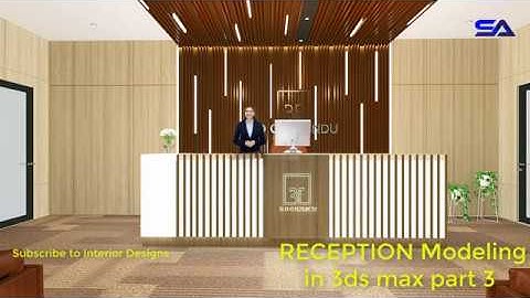 How To Reception Modeling in 3d max  part 3 By Interior Design