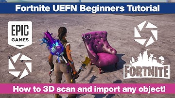 Fortnite UEFN Import your own 3D scan