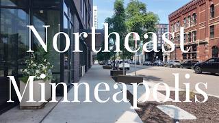 Full Northeast Minneapolis Highlights Guide