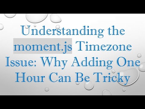 Understanding the moment.js