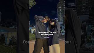 Contact Names For Your Male Bestfriend facts aesthetic fyp shortsfeed recommended ytshorts
