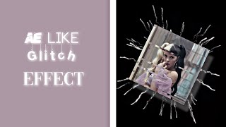 AE LIKE GLITCH ON VIDEO STAR TUTORIAL