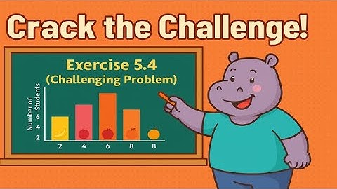 🦛 Hippo Solves the 6️⃣th Question (Challenging Problem) | Ex 5.4 | Class 6 Term 1 Ch 5 | Statistics