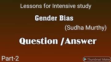 Gender Bias (Sudha Murthy) Question Answers Class 11 Chapter 1 PSEB |