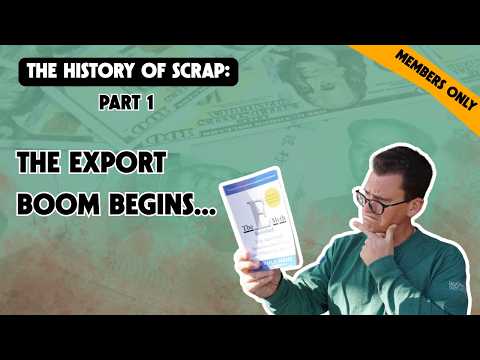 [Part 1] History of Scrap: The Export Boom That Changed Scrap Forever