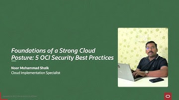 Foundations of a Strong Cloud Posture: 5 OCI Security Best Practices