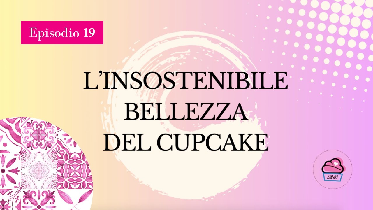 Episodio 19: cupcake 
