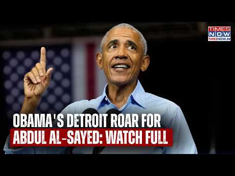 Obama Roars For Abdul El-Sayed: Fiery Detroit Speech| US' Michigan Nightmare For Trump? Watch Full