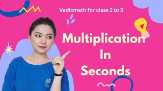 Famous Multiply near or above 10, 100 in seconds #multiplication #vedicmathforkids  Wealth