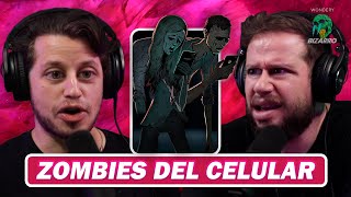 Bizarro: Los zombies del célular