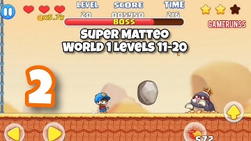 Super Matteo Adventure - Gameplay Walkthrough Android Part 2 - World 1 Levels 11-20
