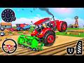 Real Farming Cargo Tractor Driving Games 2020 - Tractor Sim - Android Gameplay