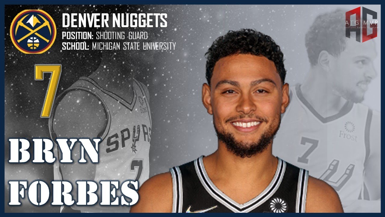 DENVER NUGGETS: Bryn Forbes ᴴᴰ