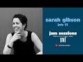 BMI's Jam Sessions with Sarah Gibson