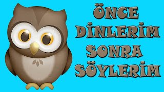 Önce Dinlerim Sonra Söylerim │ Hikayeler Masallar ve Öyküler │ Masalca