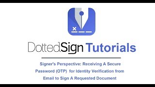 Tutorial: Receiving A Secure Password For Identity Verification From Email | DottedSign
