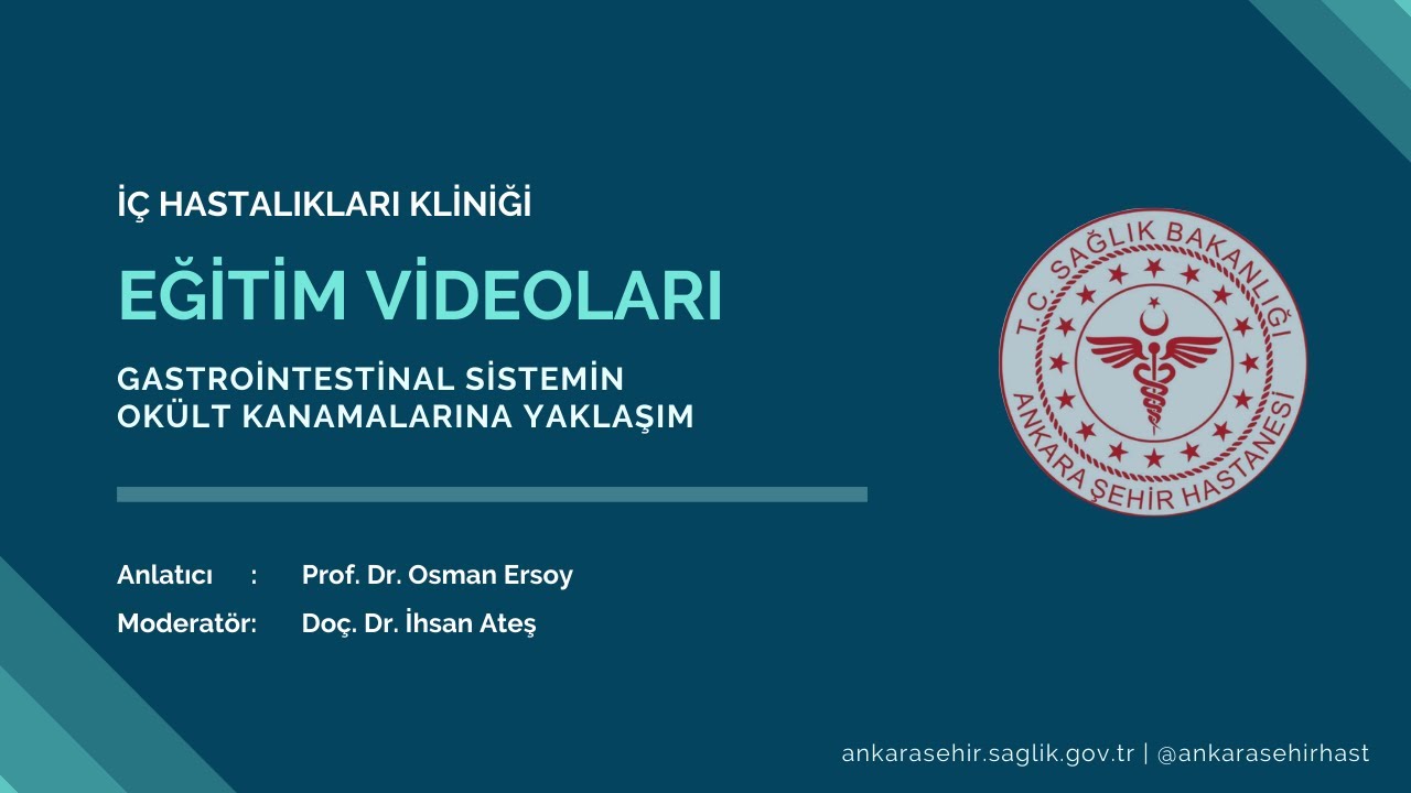 Gastrointestinal Sistemin Okült Kanamalarına Yaklaşım