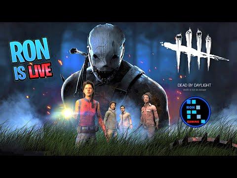 Dead By Daylight | Super Killer & Survivor Fun With RON - Dead By Daylight | Super Killer & Survivor Fun With RON