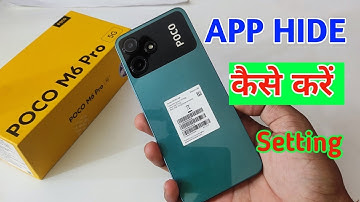 How to hide apps in Poco m6 pro/Poco m6 pro me app hide setting kaise kare,Poco m6 pro 5g app hide