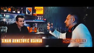 Sinan Ahmetovic Dzango-Promasena ljubav(official video)2024