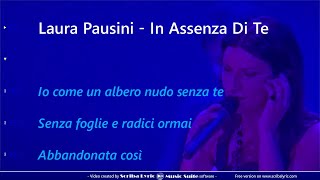 Laura Pausini - In assenza di te (e mi manchi amore mio) - Video lyric in modalità "Io canto"