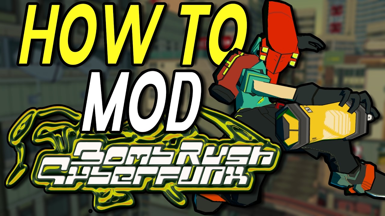 How To EASILY Mod Bomb Rush Cyberfunk (Windows, Linux, Steam Deck ...