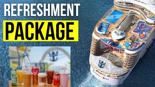 Royal Caribbean Refreshment Package Full Guide