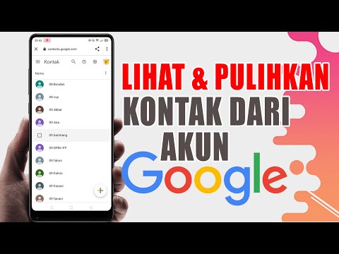 Video: Bagaimana cara memulihkan kontak Gmail saya?