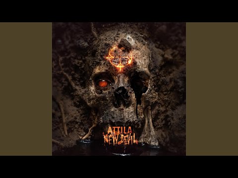Attila - New Devil (feat. Dickie Allen)