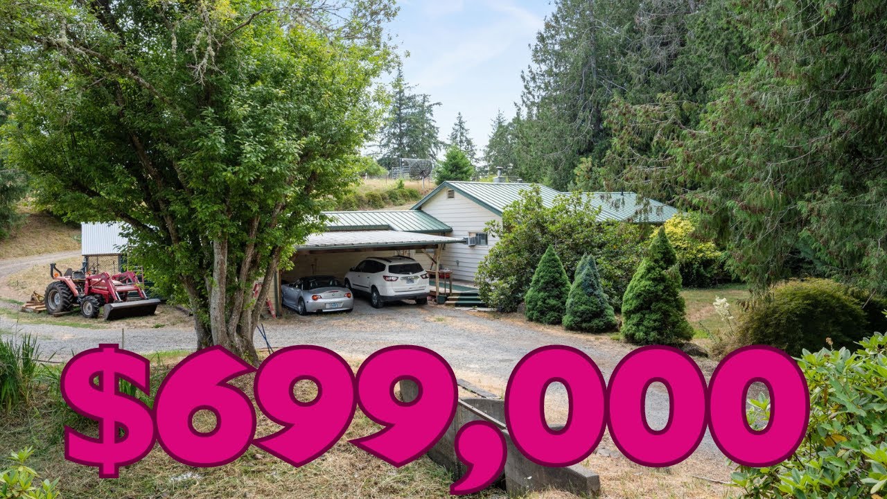 What Does $699,000 Get You In The Country By Portland Oregon?