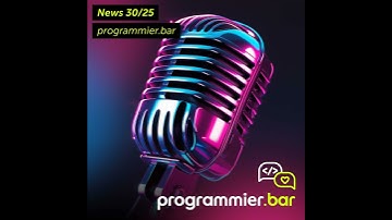 News 30/25: formisch // Symfony AI Initiative // PHP Lizenzänderung // eslint-config-prettier Att...