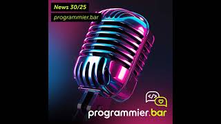 News 30/25: formisch // Symfony AI Initiative // PHP Lizenzänderung // eslint-config-prettier Att...