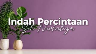 Siti Nurhaliza - Indah Percintaan (Karaoke Video Lirik)