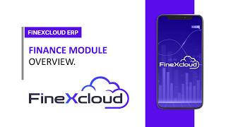 Finance Module Overview – Everything You Need to Know | FineX Cloud ERP