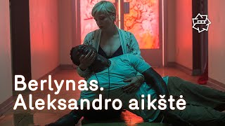 Berlynas. Aleksandro aikštė l KINO PAVASARIS 2021