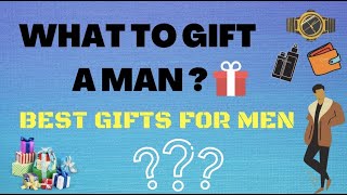What to gift a men?? BEST Gifts for Men. Premium and budget products to gift a men.