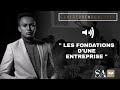 Les fondations dune entreprise  steve andriamasy  entrepreneurshift 2022