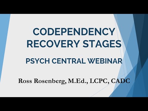Codependency Recovery Stages. Full Psych Central Webinar. Relationship Advice.