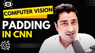Padding in CNN | Computer Vision Masters | Euron Update
